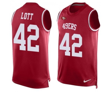 Men's San Francisco 49ers #42 Ronnie Lott Red Hot Pressing Player Name & Number Nike NFL Tank Top Jersey