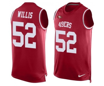 Men's San Francisco 49ers #52 Patrick Willis Red Hot Pressing Player Name & Number Nike NFL Tank Top Jersey