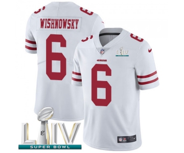 Nike 49ers #6 Mitch Wishnowsky White Super Bowl LIV 2020 Men's Stitched NFL Vapor Untouchable Limited Jersey