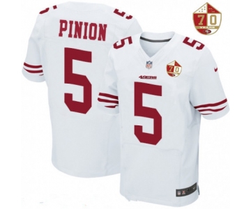 Men's San Francisco 49ers #5 Bradley Pinion White 70th Anniversary Patch Stitched NFL Nike Elite Jersey