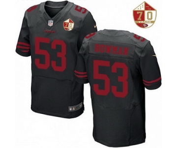 Men's San Francisco 49ers #53 NaVorro Bowman Black Color Rush 70th Anniversary Patch Stitched NFL Nike Elite Jersey