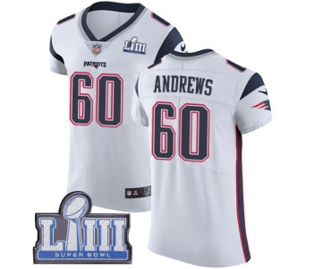#60 Elite David Andrews White Nike NFL Road Men's Jersey New England Patriots Vapor Untouchable Super Bowl LIII Bound