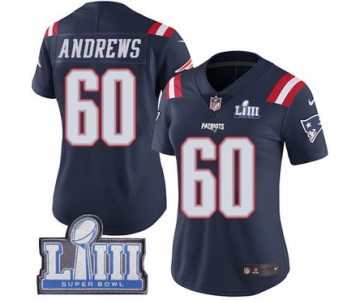 #60 Limited David Andrews Navy Blue Nike NFL Women's Jersey New England Patriots Rush Vapor Untouchable Super Bowl LIII Bound