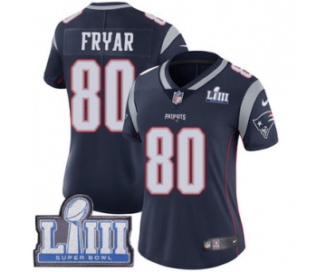 #80 Limited Irving Fryar Navy Blue Nike NFL Home Women's Jersey New England Patriots Vapor Untouchable Super Bowl LIII Bound
