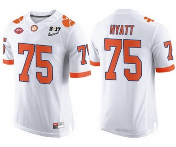 Men's Clemson Tigers #75 Mitch Hyatt White 2017 Championship Game Patch Stitched CFP Nike Limited Jersey