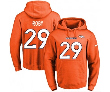 Nike Broncos #29 Bradley Roby Orange Name & Number Pullover NFL Hoodie