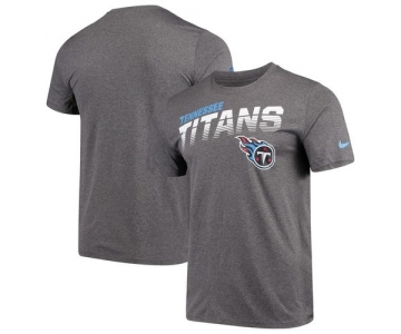 Tennessee Titans Nike Sideline Line of Scrimmage Legend Performance T Shirt Heathered Gray