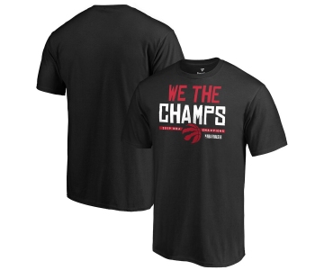 Toronto Raptors Fanatics Branded 2019 NBA Finals Champions Hometown We The Champs T-Shirt Black