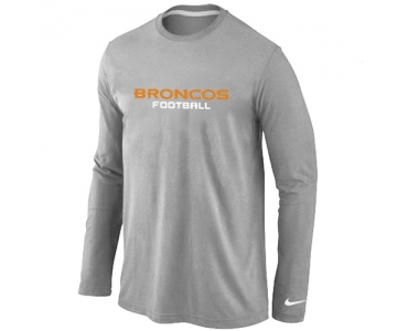 Nike Denver Broncos Authentic font Long Sleeve T-Shirt Grey