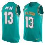 Men's Miami Dolphins #13 Dan Marino Aqua Green Hot Pressing Player Name & Number Nike NFL Tank Top Jersey